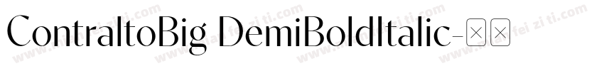 ContraltoBig DemiBoldItalic字体转换
